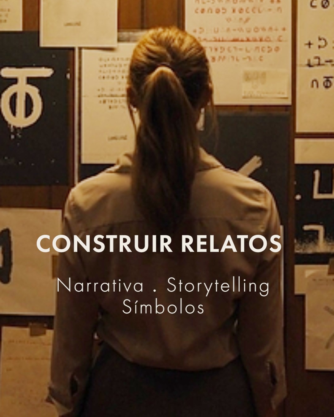 Construir relatos: narrativa, storytelling y s&iacute;mbolos